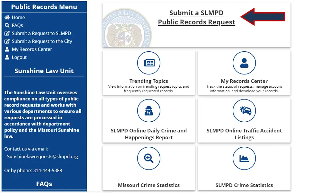 A screenshot displaying a public records menu with options to submit SLMPD public records requests, view information on trending topics, track the status of requests, SLMPD online daily crime and happenings report, online traffic accident listings, Missouri and SLMPD crime statistics from the St. Louis City Metropolitan Police Department website.